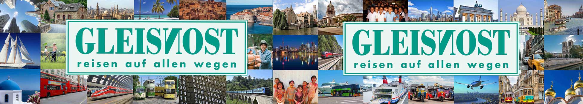 11Das Bild zeigt das Logo vom Gleisnost Reisebüro vor dem Hintergrund vieler Mosaikbilder mit reisemotiven, Sehenswürdigkeiten, Verkehrmittel...